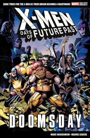Marvel Select X-Men: Days of Future Past - Doomsday - Marc Guggenheim [KSIĄŻKA]