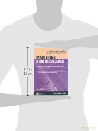 Mastering Risk Modelling: A Practical Guide to Modelling Uncertainty with Microsoft Excel (The Mastering Series) - Alastair Day [KSIĄŻKA]