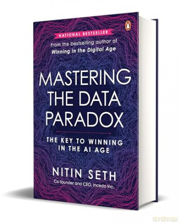 Mastering the Data Paradox: Key to Winning in the AI Age - Seth Niti [KSIĄŻKA]