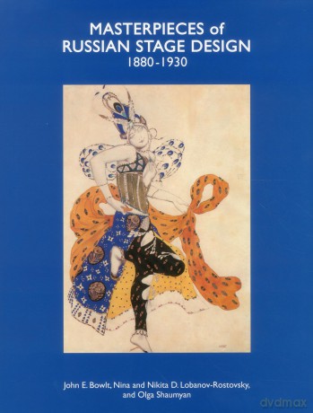 Masterpieces of Russian Stage Design: 1880-1930 - John E. Bowlt [KSIĄŻKA]