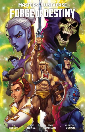 Masters of the Universe: Forge of Destiny - Tim Seeley [KSIĄŻKA]