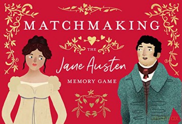 Matchmaking: The Jane Austen Memory Game - John Mullan [KSIĄŻKA]