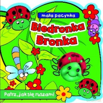Biedronkaonka. Mała Pacynka. Patrz Jak Się Ruszam! [KSIĄŻKA]