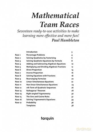 Mathematical Team Races: 17 Ready-To-Use Activities to Make Learning Mathematics More Effective and More Fun! for Ages 13-16. [KSIĄŻKA]