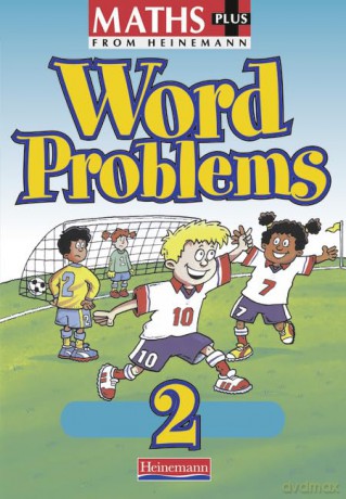 Maths Plus Word Problems 2: Pupil Book - Jerome Henry [KSIĄŻKA]