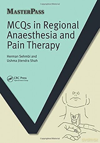 Mcqs in Regional Anaesthesia and Pain Therapy (MasterPass) - Herman Sehmbi [KSIĄŻKA]