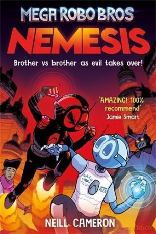 Mega Robo Bros: Nemesis - Neill Cameron [KSIĄŻKA]