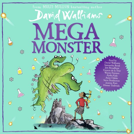 Megamonster: the mega laugh-out-loud children's book by multi-million bestselling author David Walliams - David Walliams [KSIĄŻKA]