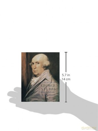 Memoir of George Stubbs: Memoir (E) (Lives of the Artists) - Ozias Humphry [KSIĄŻKA]