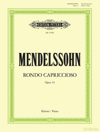 Mendelssohn: Rondo Capriccioso Op.14 (Piano Solo) (EP1704F): Sheet (Edition Peters) - Felix Mendelssohn [KSIĄŻKA]