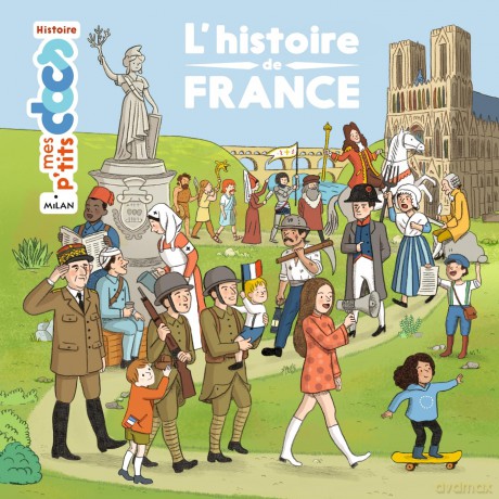 Mes p'tits docs/Mes docs animes: L'histoire de France - Stephanie Ledu [KSIĄŻKA]
