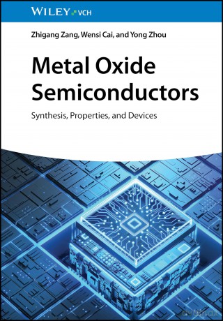 Metal Oxide Semiconductors: Synthesis, Properties, and Devices - Zhigang Zang [KSIĄŻKA]