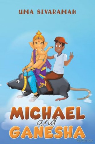 Michael and Ganesha - Uma Sivaraman [KSIĄŻKA]