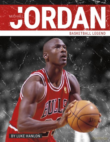 Michael Jordan: Basketball Legend (PrimeTime: Legends Series) - Luke Hanlon [KSIĄŻKA]