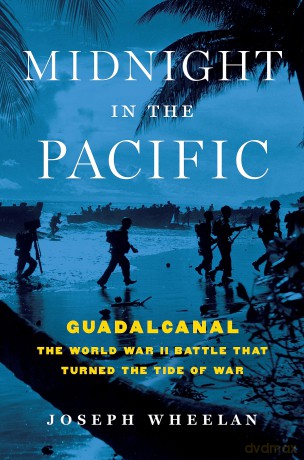 Midnight in the Pacific: Guadalcanal--The World War II Battle That Turned the Tide of War - Collins Kids [KSIĄŻKA]