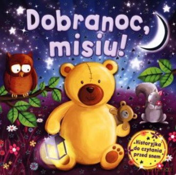 Dobranoc Misiu. Duży Format [KSIĄŻKA]