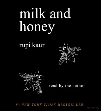 Milk and Honey - Rupi Kaur [KSIĄŻKA]