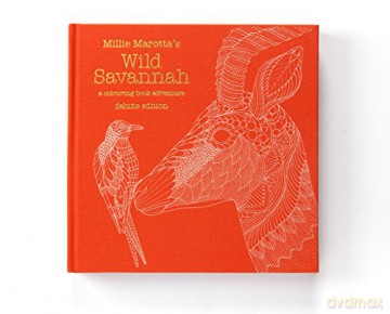 Millie Marotta's Wild Savannah Deluxe Edition: a colouring book adventure: 15 - Millie Marotta [KSIĄŻKA]