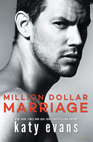 Million Dollar Marriage: 2 (Million Dollar, 2) - Katy Evans [KSIĄŻKA]
