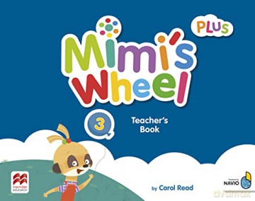 Mimi's Wheel Level 3 Teacher's Book Plus with Navio App - Carol Read [KSIĄŻKA]