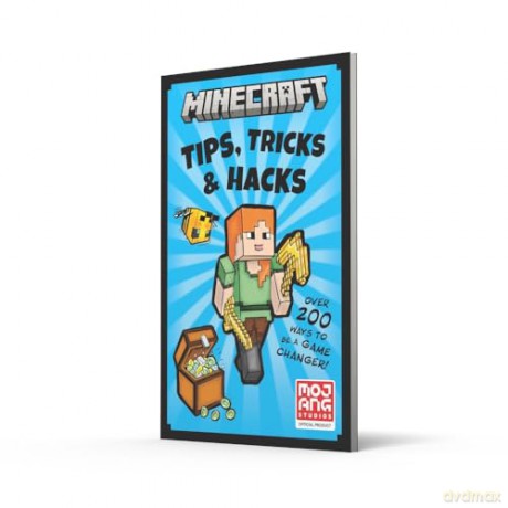 Minecraft Tips, Tricks and Hacks: The official illustrated guide to Minecraft in 2024. Full of gaming tips, it's the perfect gift for kids and families to enjoy! - Mojang [KSIĄŻKA]