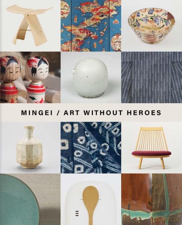 Mingei: Art Without Heroes - Gary Kemp [KSIĄŻKA]