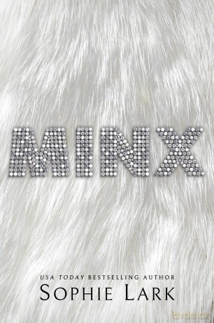 Minx - Sophie Lark [KSIĄŻKA]