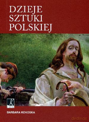 Dzieje Sztuki Polskiej - Kokoska [KSIĄŻKA]