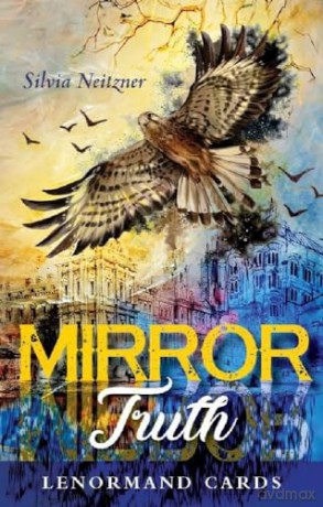Mirror Truth Lenormand Cards - Silvia Neitzner [KSIĄŻKA]