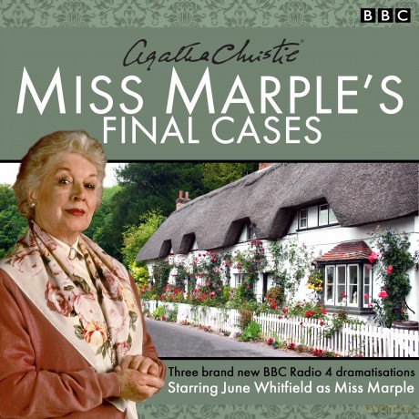 Miss Marple's Final Cases: Three new BBC Radio 4 full-cast dramas - Agatha Christie [KSIĄŻKA]