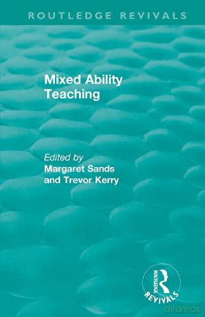 Mixed Ability Teaching (Routledge Revivals) - Dan Kois [KSIĄŻKA]