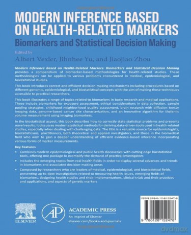 Modern Inference Based on Health-Related Markers: Biomarkers and Statistical Decision Making - lbert Vexler [KSIĄŻKA]