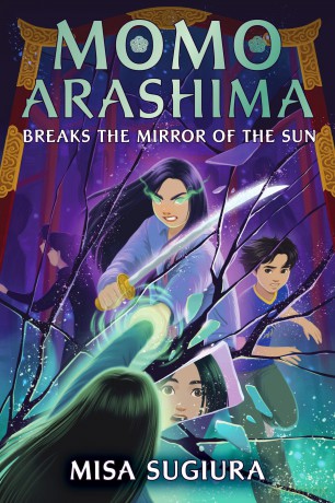 Momo Arashima Breaks the Mirror of the Sun - Misa Sugiura [KSIĄŻKA]