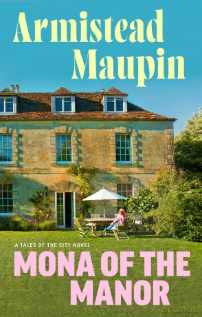 Mona of the Manor (Tales of the City, 10) - Armistead Maupin [KSIĄŻKA]