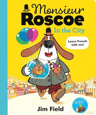 Monsieur Roscoe in the City - Jim Field [KSIĄŻKA]