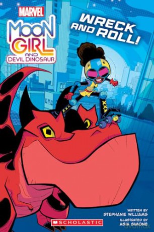 Moon Girl graphic novel: Wreck and Roll! (Marvel Moon Girl and Devil Dinosaur) - Stephanie Williams [KSIĄŻKA]
