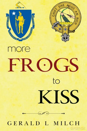 More Frogs to Kiss - Gerald L Milch [KSIĄŻKA]