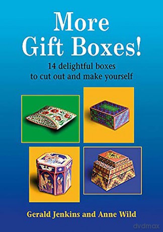 More Gift Boxes!: 14 Delightful Boxes to Cut Out and Make Yourself [KSIĄŻKA]