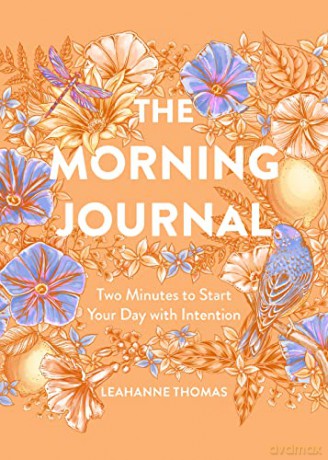 Morning Journal: Two Minutes to Start Your Day with Intention - Leahanne Thomas [KSIĄŻKA]
