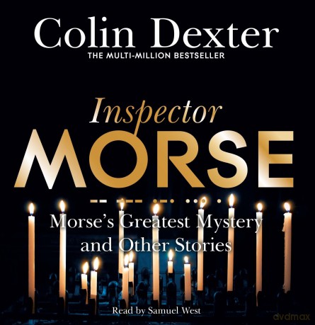 Morse's Greatest Mystery and Other Stories - Colin Dexter [KSIĄŻKA]