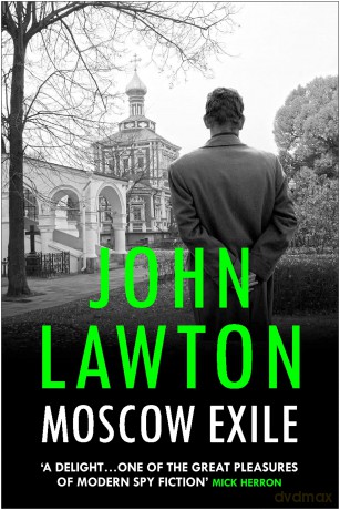 Moscow Exile (Joe Wilderness series) - John Lawton [KSIĄŻKA]