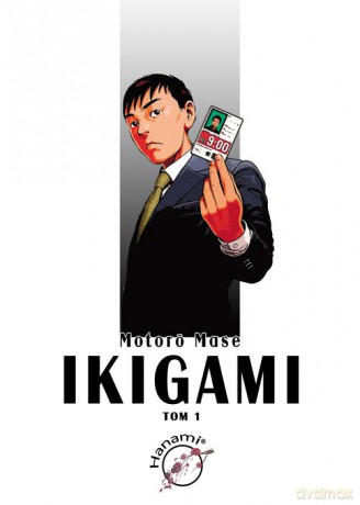 Ikigami Tom 1 [KSIĄŻKA]