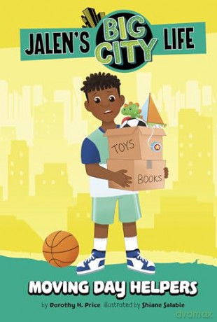 Moving Day Helpers (Jalen's Big City Life) - Dorothy H. Price [KSIĄŻKA]