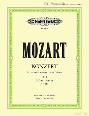 Mozart: Flute Concerto No. 1 in G, with Cadenzas K.313 (EP9030) (Edition Peters) - Wolfgang Amadeus Mozart [KSIĄŻKA]