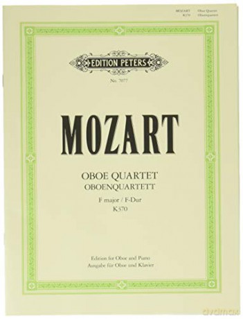Mozart: Oboe Quartet in F K370 (368b) (Arranged for Oboe and Piano) (EP7077) (Edition Peters) - Wolfgang Amadeus Mozart [KSIĄŻKA]