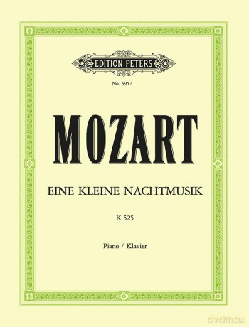 Mozart: Serenade in G K525 'Eine kleine Nachtmusik' (Piano Solo) (Edition Peters) - Wolfgang Amadeus Mozart [KSIĄŻKA]