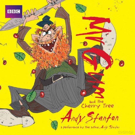 Mr Gum and the Cherry Tree: Children's Audio Book: Performed and Read by Andy Stanton (7 of 8 in the Mr Gum Series) (Mr Gum, 7) - Andy Stanton [KSIĄŻKA]