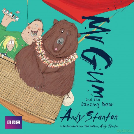 Mr Gum and the Dancing Bear: Children's Audio Book: Performed and Read by Andy Stanton (5 of 8 in the Mr Gum Series) (Mr Gum, 5) - Andy Stanton [KSIĄŻKA]