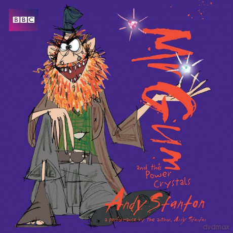 Mr Gum and the Power Crystals: Children's Audio Book: Performed and Read by Andy Stanton (4 of 8 in the Mr Gum Series) (Mr Gum, 4) - Andy Stanton [KSIĄŻKA]