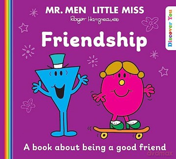 Mr. Men Little Miss: Friendship: A New Book for 2023 about Being a Good Friend from the Classic Illustrated Children's Series about Feelings (Mr. Men and Little Miss Discover You) - Roger Hargreaves [KSIĄŻKA]
